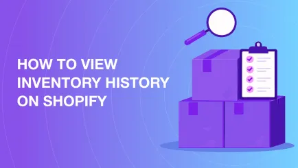 Как да преглеждате и анализирате историята на инвентара си в Shopify